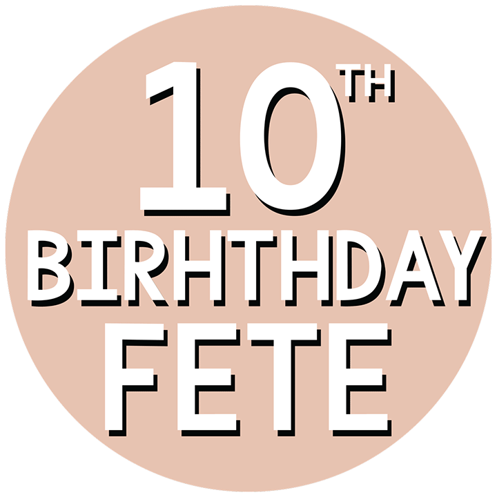 10th Birthday Fete